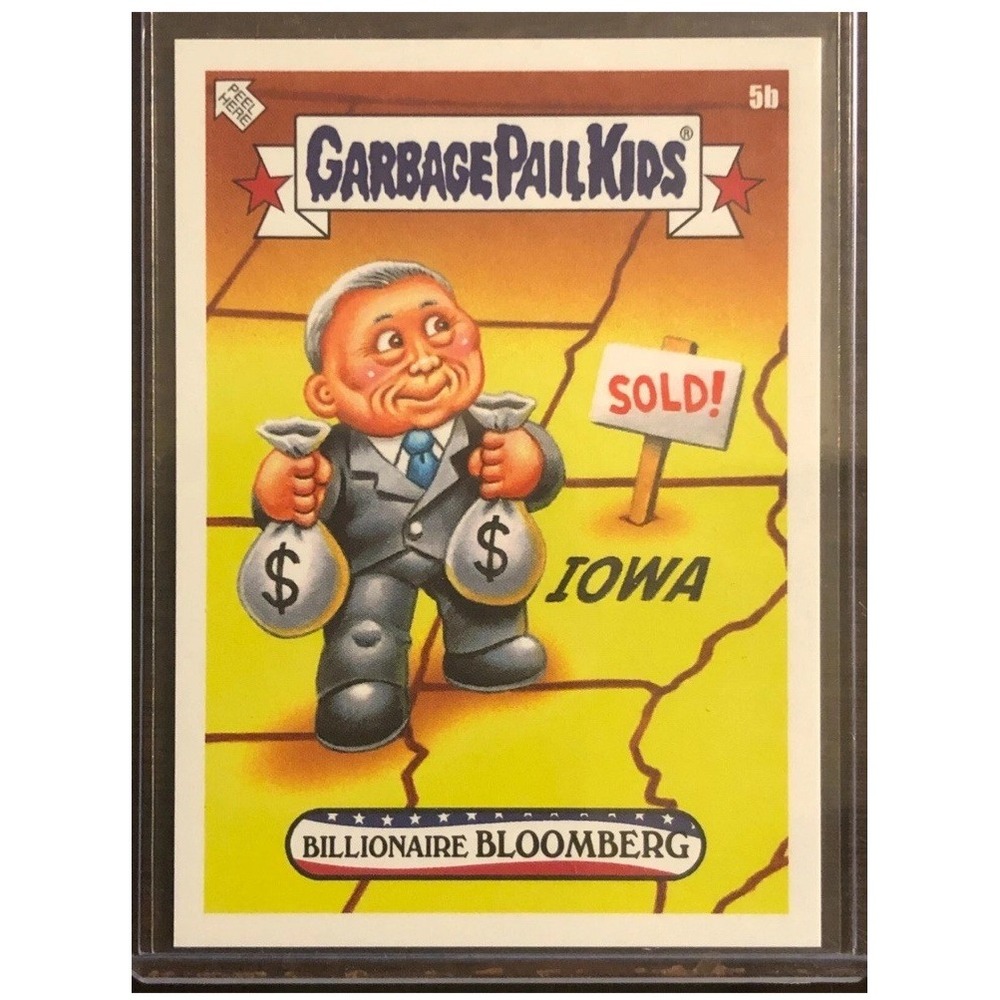 2020 Topps Garbage Pail Kids GPK Disgrace White House #5B Billionaire Bloomberg